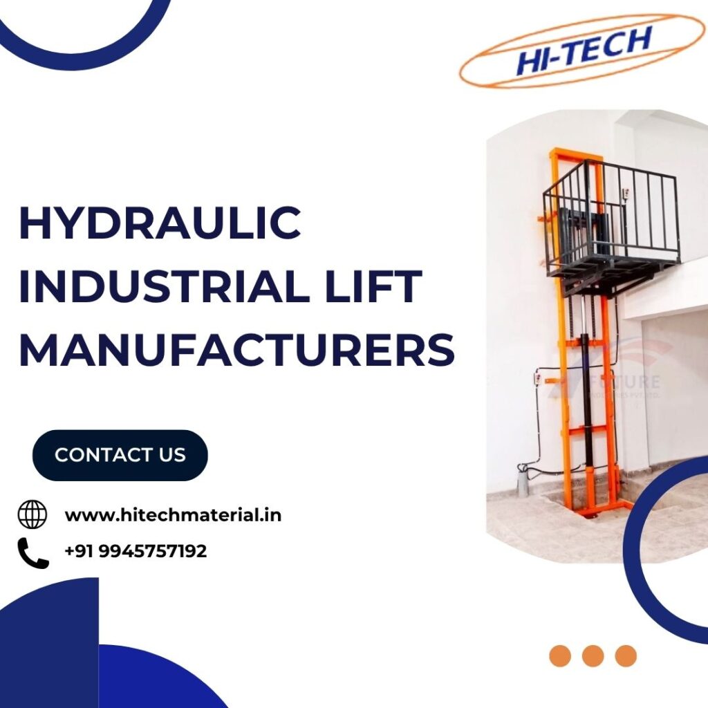 Hydraulic Industrial Lift Bangalore-Hydraulic Industrial Lift Manufacturers